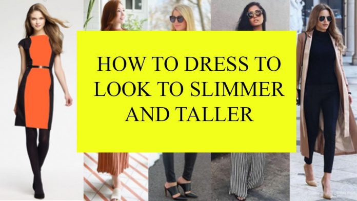 How to Dress to Look Slimmer and Taller |10 Simple Tricks | Fashiononey